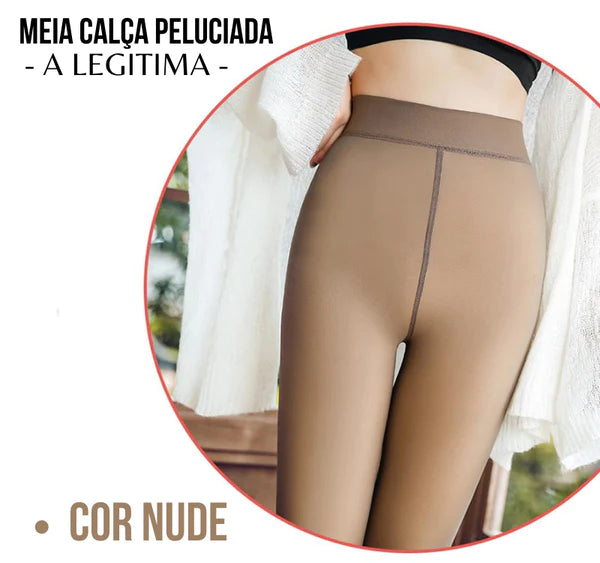 SoftSkins - Meia Calça Peluciada Compre 1 Leve 2
